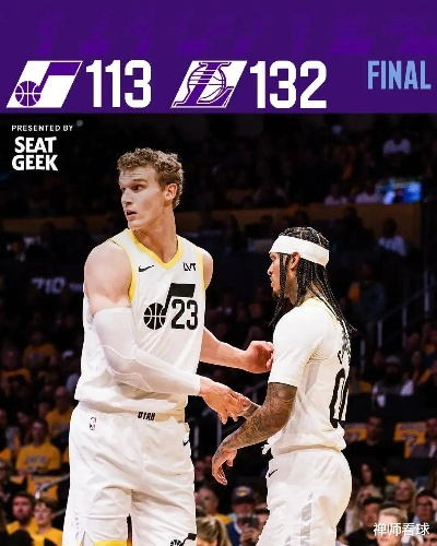 NBA焦点战湖人VS爵士:对决前瞻与深度分析 NBA焦点战湖人VS爵士:对决前瞻与深度分析