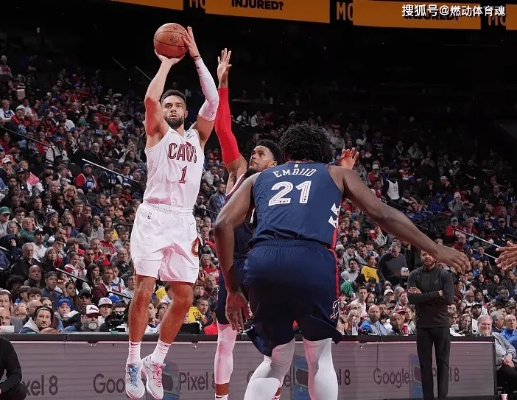 骑士VS76人:一场激情四溢的NBA对决,谁将笑到? 骑士VS76人:一场激情四溢的NBA对决,谁将笑到?