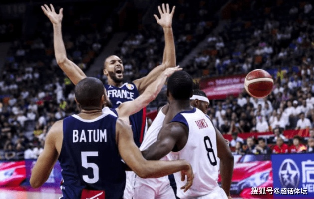 美国vs法国男篮 精彩对决,实力之争 美国vs法国男篮 精彩对决,实力之争