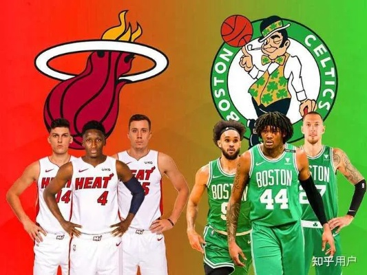 NBA烽火再起:凯尔特人VS热火,谁能笑到? NBA烽火再起:凯尔特人VS热火,谁能笑到?